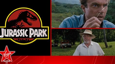 Jurassic Park Gets 30th Anniversary Cinema Re Release As New Trailer Is Unveiled Virgin Radio Uk