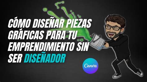 C Mo Dise Ar Piezas Gr Ficas Para Tu Emprendimiento Sin Ser Dise Ador