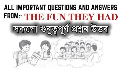 All Important Question Answer From The Fun They Had Class Ix Seba You Can Learn Too Youtube