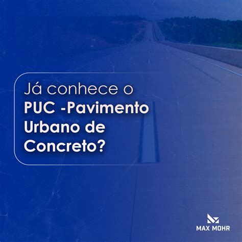 PUC Pavimento Urbano De Concreto Max Mohr