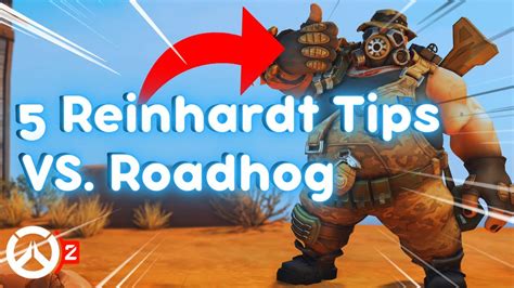 5 REINHARDT TIPS VS EVERY HERO FT ROADHOG YouTube