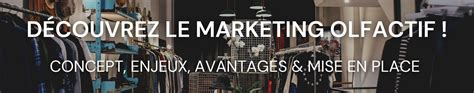 Conseils D Utilisation Du Marketing Olfactif