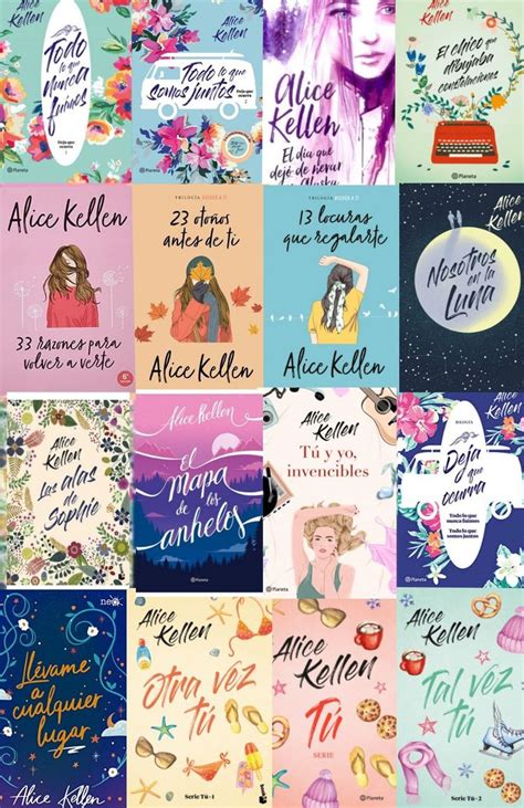 Alice Kellen Libros Juveniles Mas Leidos Libros Bonitos Para Leer