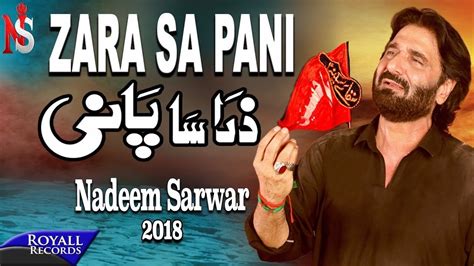 Nadeem Sarwar Zara Sa Pani 2018 1440 Youtube