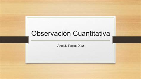 Observacion Cuantitativa