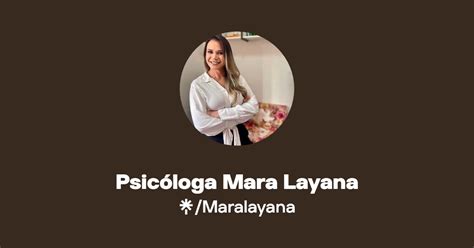 Psicóloga Mara Layana Instagram Linktree