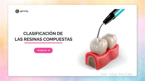 Clasificación De Las Resinas Compuestas