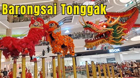 The Park Mall Semarang HEBOH Atraksi Barongsai Tonggak Liondance