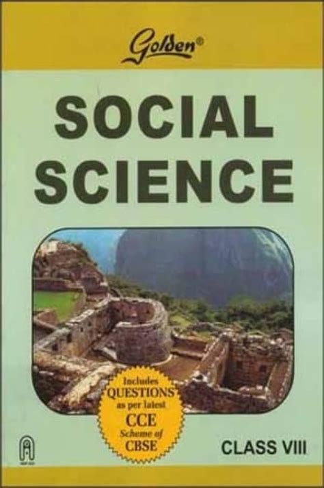 Golden Social Science With Sample Papers A Book With A Difference For