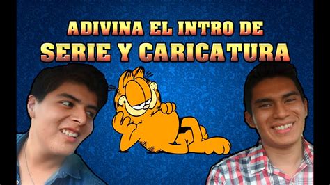 Adivina El Intro De Serie Y De Caricatura Youtube