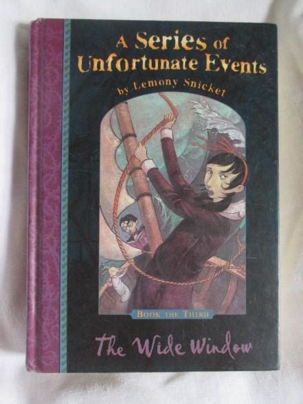 The Wide Window A Series Of Unfortunate Events Book 3 By Lemony