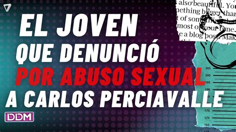 Joven denuncia a Perciavalle por abuso sexual HABLÓ TADEO Y CONTÓ SU