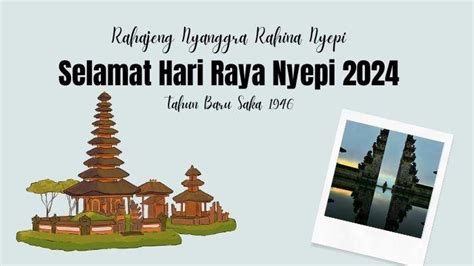 15 Ucapan Selamat Hari Raya Nyepi 2024, Tahun Baru Saka 1946, Rahajeng ...