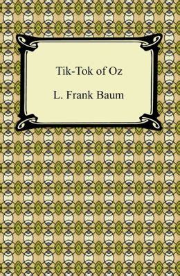 Tik Tok Of Oz Oz Series By L Frank Baum Nook