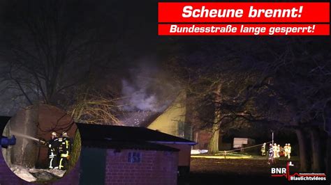 SCHEUNE IN FLAMMEN Aufwendiger Löscheinsatz Gebäude