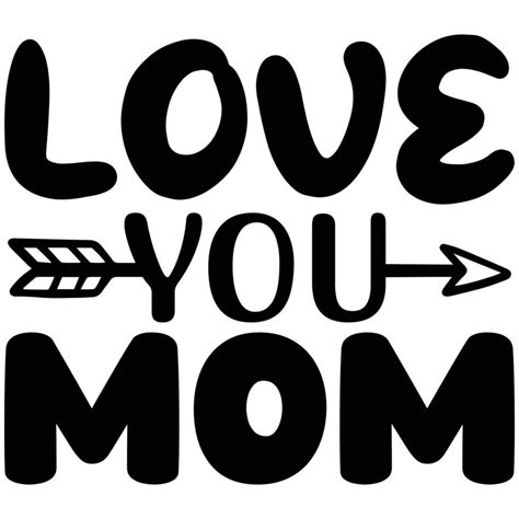 Love You Mom 27517283 Vector Art At Vecteezy