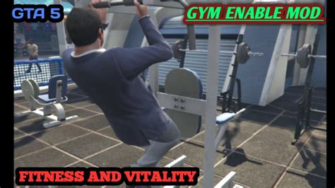 HOW TO INSTALL FITNESS AND VITALITY MOD HOW TO INSTALL GYM MOD IN GTA 5