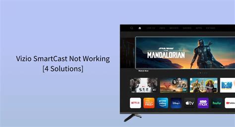 Top Solutions To Fix Vizio Smartcast Not Working