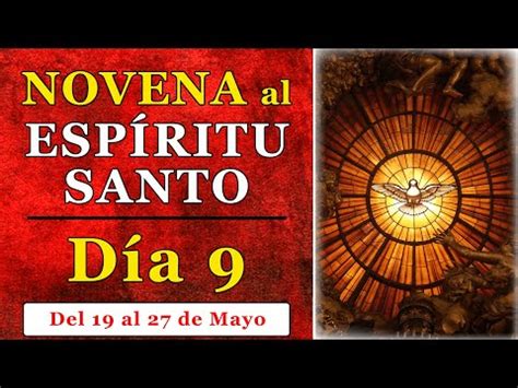 Novena al Espi ritu Santo día 9 y Adoracio n al Santísimo Sacramento