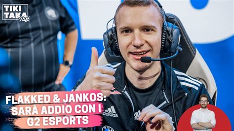 FLAKKED E JANKOS SARÀ ADDIO CON I G2 ESPORTS YouTube