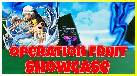 OPERATION FRUIT SHOWCASE One Fruit Simulator YouTube