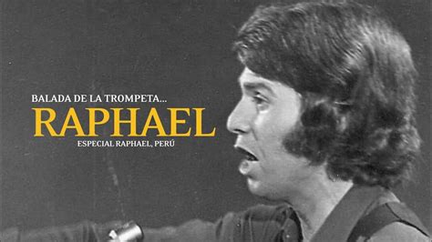 Raphael Balada De La Trompeta Bállata Della Trompa Perú 1972