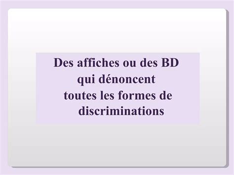 Des Affiches Contre Les Discriminations PPT