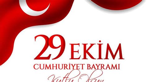 Resimli 29 Ekim Mesajları Anlamlı Cumhuriyet Bayramı Mesajları Ve