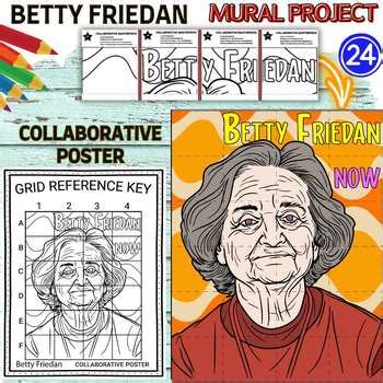 Betty Friedan Collaboration Poster Mural Project Womens History Month