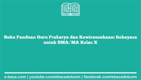 Buku Panduan Guru Prakarya Dan Kewirausahaan Rekayasa Untuk SMA MA