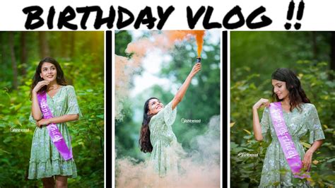 My Birthday Vlog Youtube