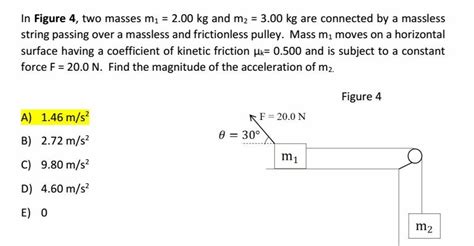 Solved In Figure 4 Two Masses M1 200 Kg And M2 300 Kg