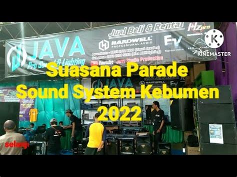 Parade Sound System Kebumen Youtube