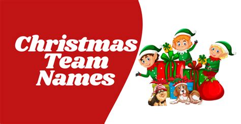 450 Christmas Team Names Cool Unique Creative Cute And Funny