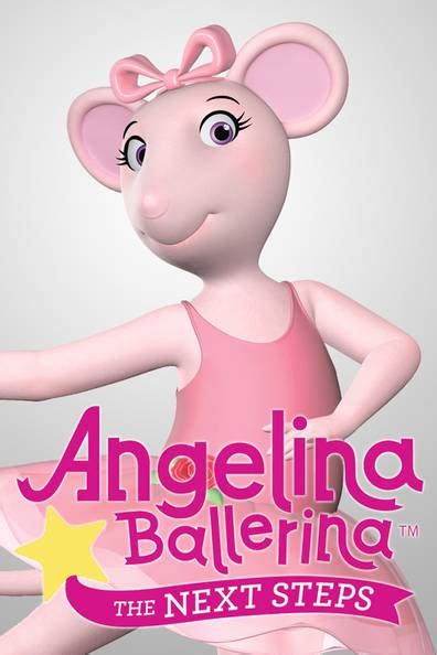 How to watch and stream Angelina Ballerina: The Next Steps - 2009-2012 ...