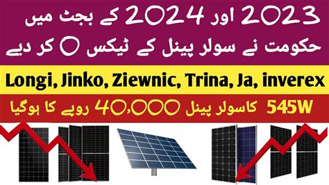 Solar Panel Latest Price In Pakistan Longi Jinko Ziewnic Ja Trina