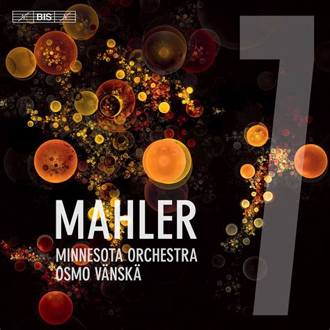 Mahler Symphony No 7 In E Minor Song Of The Night Classical