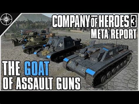 Why The Stug D Is The GOAT Of Assault Guns The CoH3 Meta Report Unit