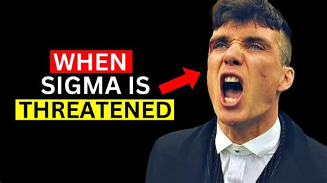 10 Things That Happen When A Sigma Male Is Threatened YouTube