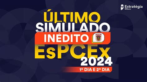 Ltimo Simulado In Dito Espcex Dia Youtube