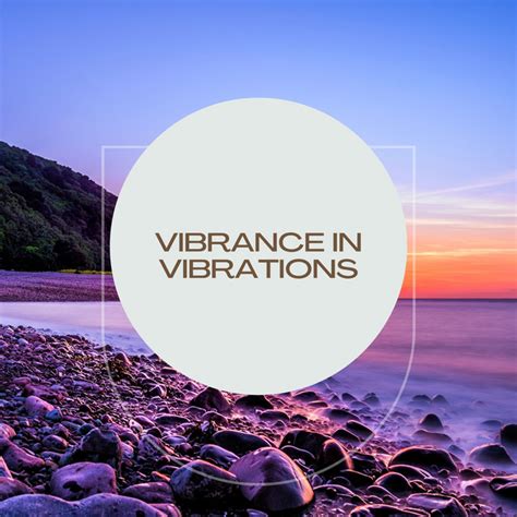 Vibrance In Vibrations Album By Tranquility Spree Spotify