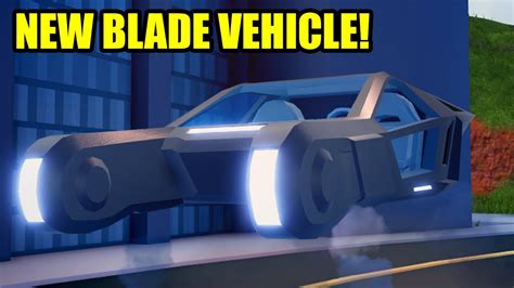 New Blade Vehicle Coming To Roblox Jailbreak Youtube