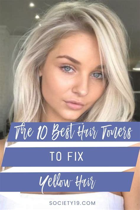 The 10 Best Hair Toners To Fix Yellow Hair Society19 Uk Yellow