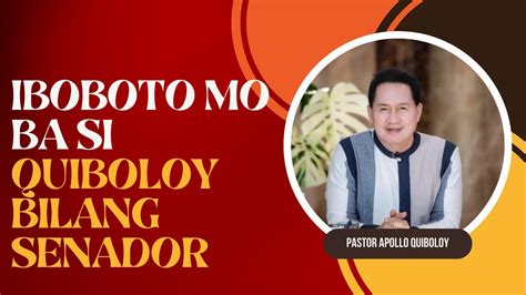 Iboboto Mo Ba Si Quiboloy Youtube