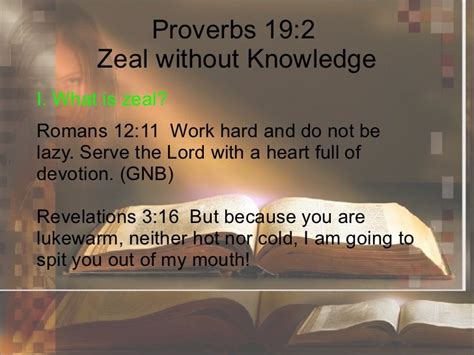 Zeal Without Knowledge