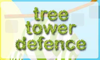 Tree Tower Defense Play Online On Flash Museum