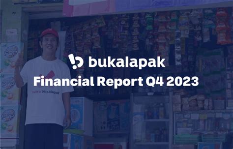 Bukalapak Announces Its Financial Results For Fourth Quarter Full Year