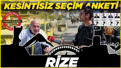 Memleketi RİZEde Erdoğanı Üzecek Anket Rize Kesintisiz Sayaçlı Seçim