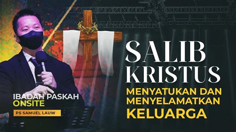 Ibadah Paskah Gereja Bethany Banjarmasin 17 April 2022 Pdt Samuel