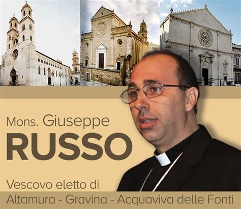 MONS GIUSEPPE RUSSO NOMINATO DEL VESCOVO DI ALTAMURA GRAVINA